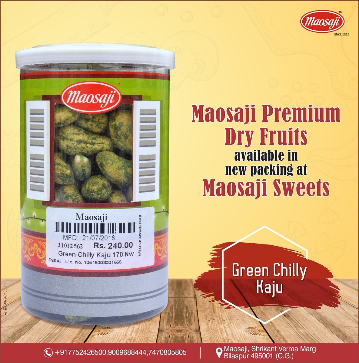 This #festival season enjoy our new #PremiumDryFruits available in new packing only at #MaosajiSweets.
Order Now!
#ContactUs: 90096-88444, 74708-05805, +91 7752 426500.