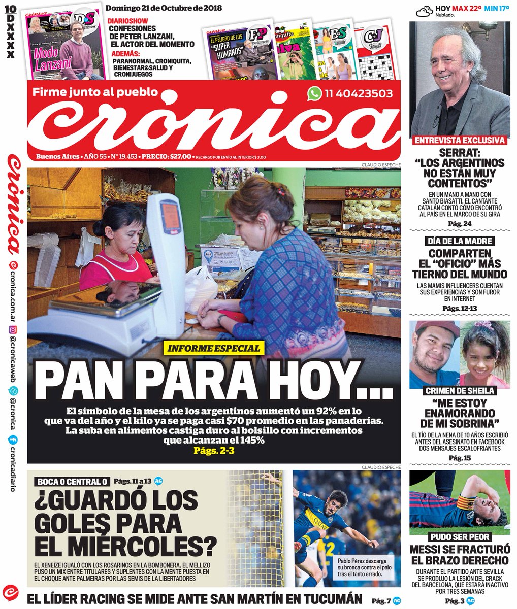 Cronica_ok's tweet photo. La tapa dominguera de @cronica: #PanParaHoy, el vital alimento aumentó un 92%; la experiencia de las #MamisInfluencers; Serrat asegura que "los argentinos no están muy contentos; el tío de #Sheila se estaba enamorando de la nena; Boca no pudo con Central y pedí todos #LosSuples https://t.co/mMxvC7n3XW