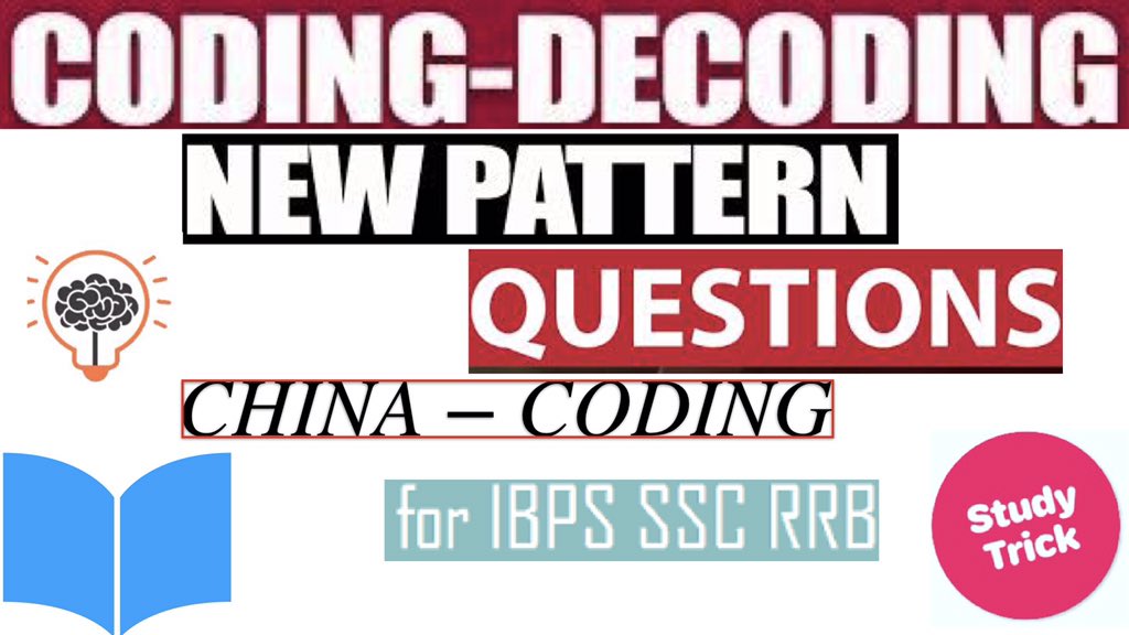TrickStudy's tweet image. #Coding_decoding  #China_coding #Study_Trick