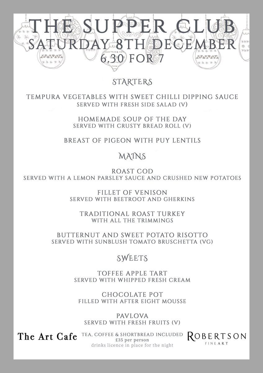 Our Menu for the December Supper Club is here! 🎉🎄✨

For full details, visit our website via the link ↩️
zurl.co/Djeu 

To book your table, phone us on 01592 770905
or alternatively, email us at glenrothes@robertsonfineart.com 📲😊