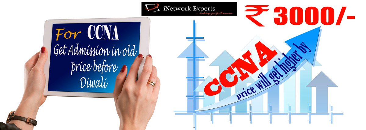 InetworkE's tweet photo. #CCNA_COURSE_FEES_WILL_GET_HIGHER_BY_3000/-_AFTER_DIWALI.
#GET_ENROLLED_NOW_WITH_OLD_COURSE_FEES
#CALL_US - 8336907305 / 8336907306. 
#VISIT_OUR_WEBSITE https://t.co/aoybn3a8id https://t.co/DipIP3k42K