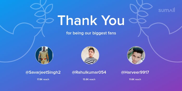 helloitsliam's tweet photo. Our biggest fans this week: @SavarjeetSingh2, @Rahulkumar054, @Harveer9917. Thank you! via https://t.co/plMlDm95Xv https://t.co/MlmGHhbg0Y