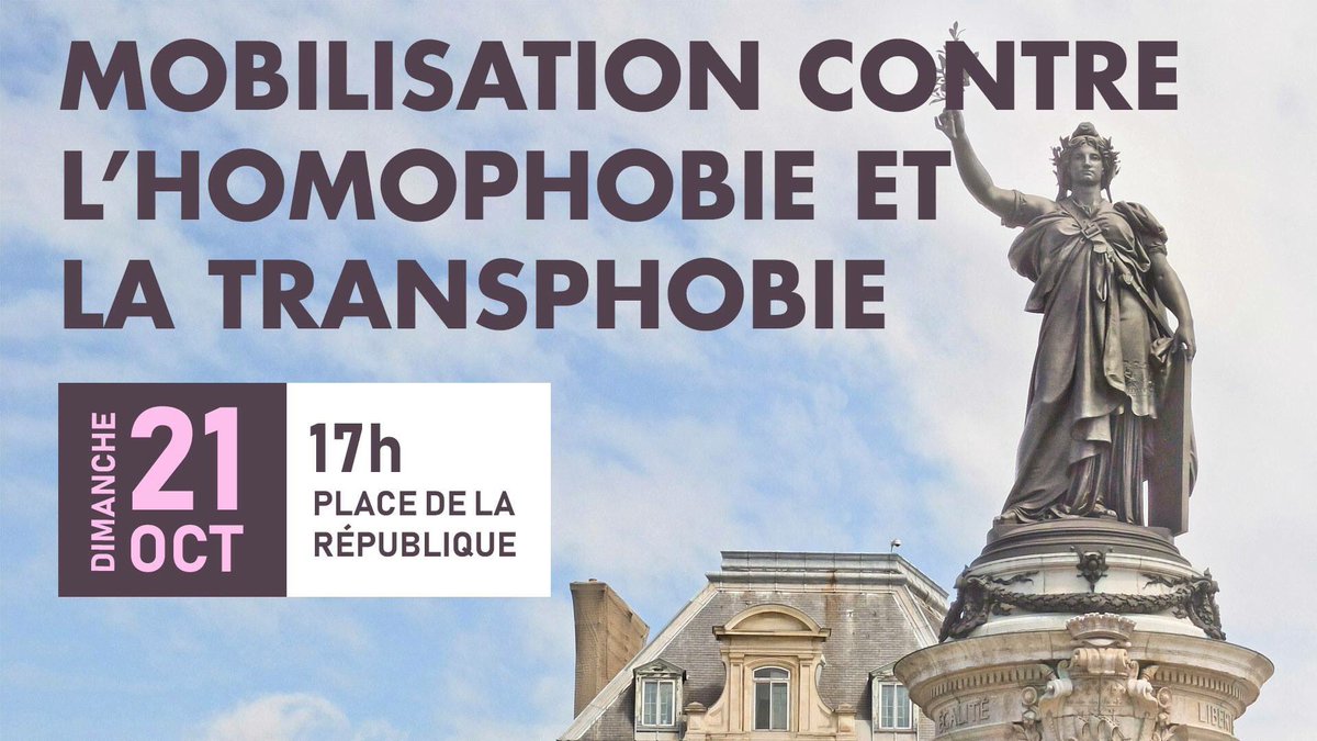 Non à l’#homophobie Oui à l’ #égalitédesdroits 17h place de la République