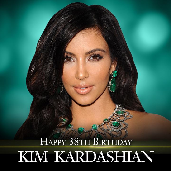 Happy Birthday to reality TV star Kim Kardashian.    