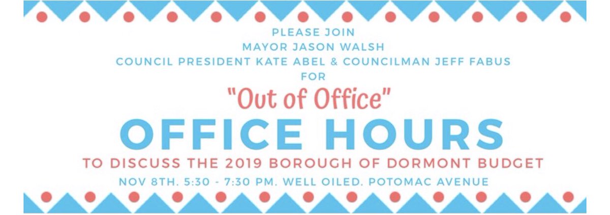 DormontMayor's tweet image. Please join Mayor Jason Walsh, Council President Kate Abel, and Councilman Jeff Fabus as we discuss next years budget and the plan for 2019.