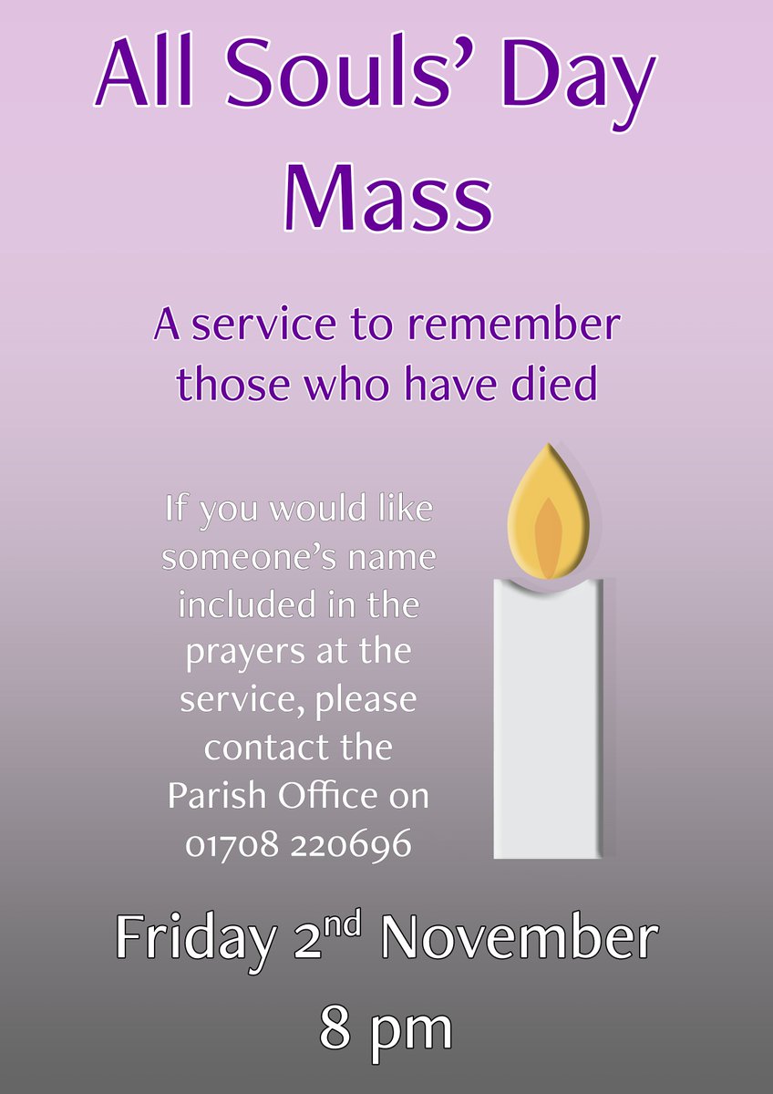 UpminsterParish's tweet photo. On Friday 2nd November we have our All Souls' Day Mass. All are very welcome to attend. If you would like the name of someone who has died read out in the prayers, please contact the Parish Office, message us on here or write the name on the list at the back of church. https://t.co/6NrUM6dceE