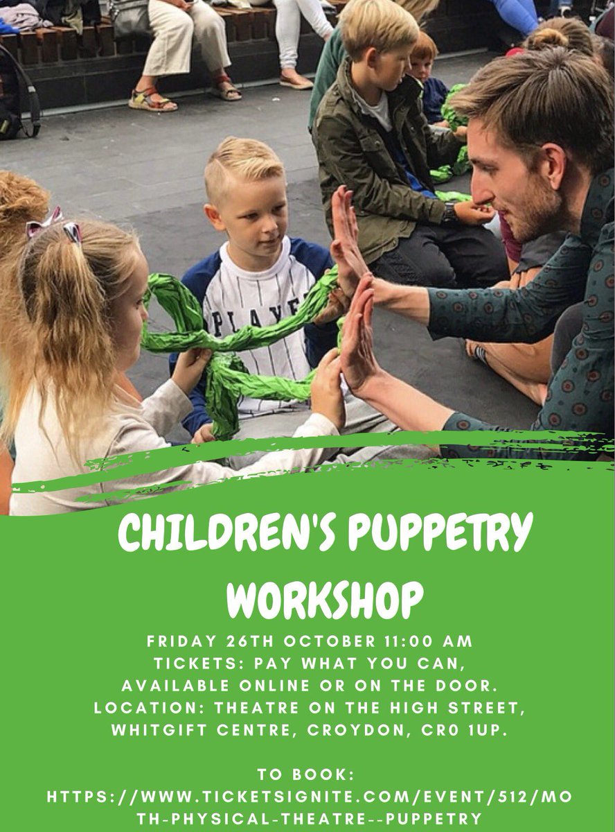 moththeatreco's tweet image. 😊CALLING ALL PARENTS/GUARDIANS/GRANDPARENTS/ARTISTS/FITNESS FIENDS/THEATRE MAKERS😊Next week we'll be visiting @wearezooco at 'THEATRE ON THE HIGH STREET' in @whitgiftcroydon to be facilitating several 'PAY WHAT YOU CAN' workshops. For details, see photos!🐻 #Croydon #Workshops
