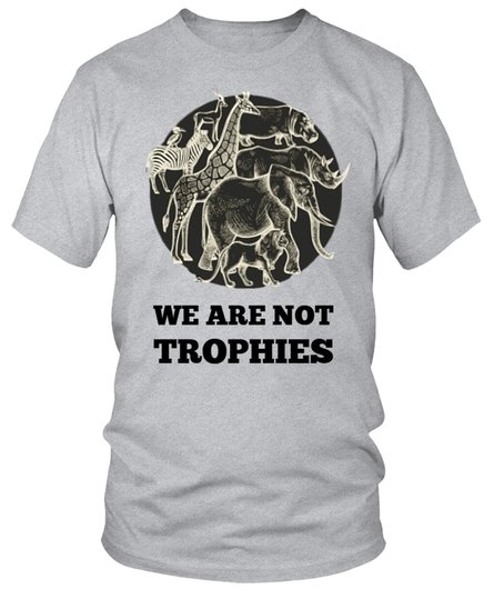 Protect_Wldlife's tweet image. Show EVERYONE that #trophyhunting is WRONG with a &apos;WE ARE NOT TROPHIES&apos; top  available in a variety of styles and colours at teezily.com/we-are-not-you… @RickyGervais

RT if you want a GLOBAL ban on trophy hunting NOW!!