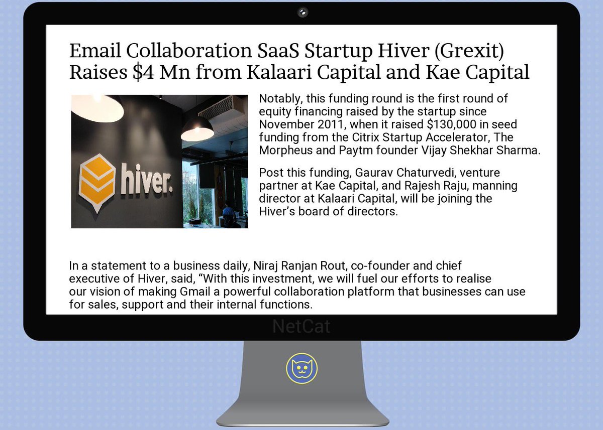 SidMehta91's tweet photo. #email  #collaboration  #saas  #startup  #hiver ( #gr #exit) raises $4 mn from  #kalaari  #capital and  #kae  #c https://t.co/KDKUYrlpGf