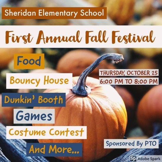 SheridanSES's tweet photo. SES Families: We hope to see you all this Thursday, October 25 from 6:00 pm - 8:00 pm for the 1st Annual PTO sponsored Fall Festival. https://t.co/SWQ7VcRgdg