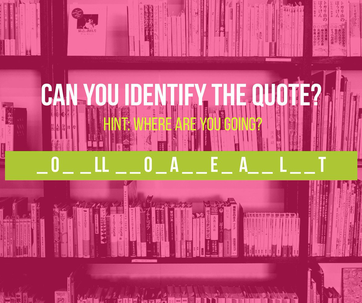 Answer: NOT ALL WHO WANDER ARE LOST