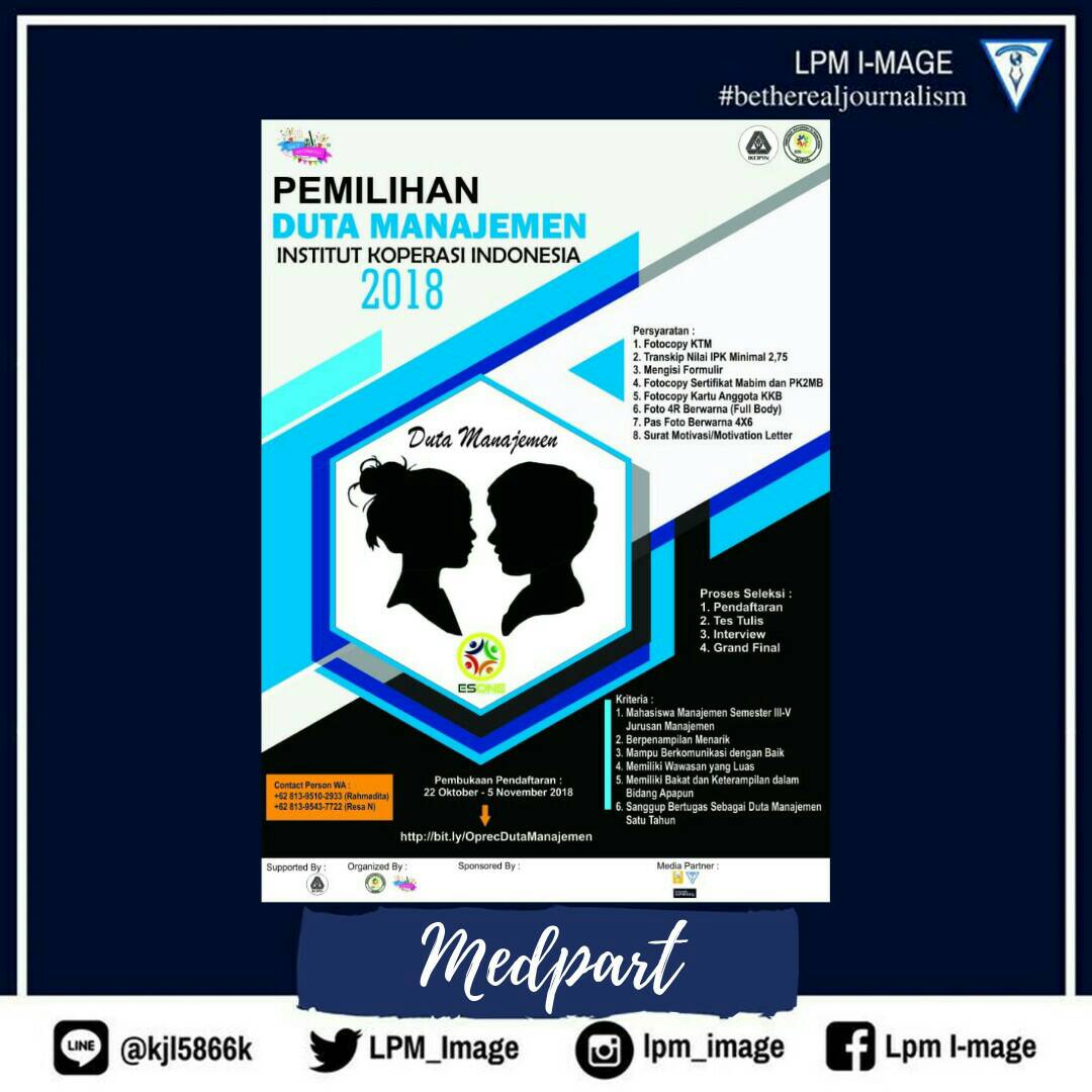LPM_Image's tweet image. 🎉🎉Hello Es-One! 
Salam Duta Manajemen

Hallo Mahasiswa/i Institut Koperasi Indonesia.
Kabar gembira untuk kita semua. "Duta Manajemen IKOPIN" membuka pendaftaran untuk angkatan 2016-2017.
instagram.com/p/BpN1k-TALuw/…