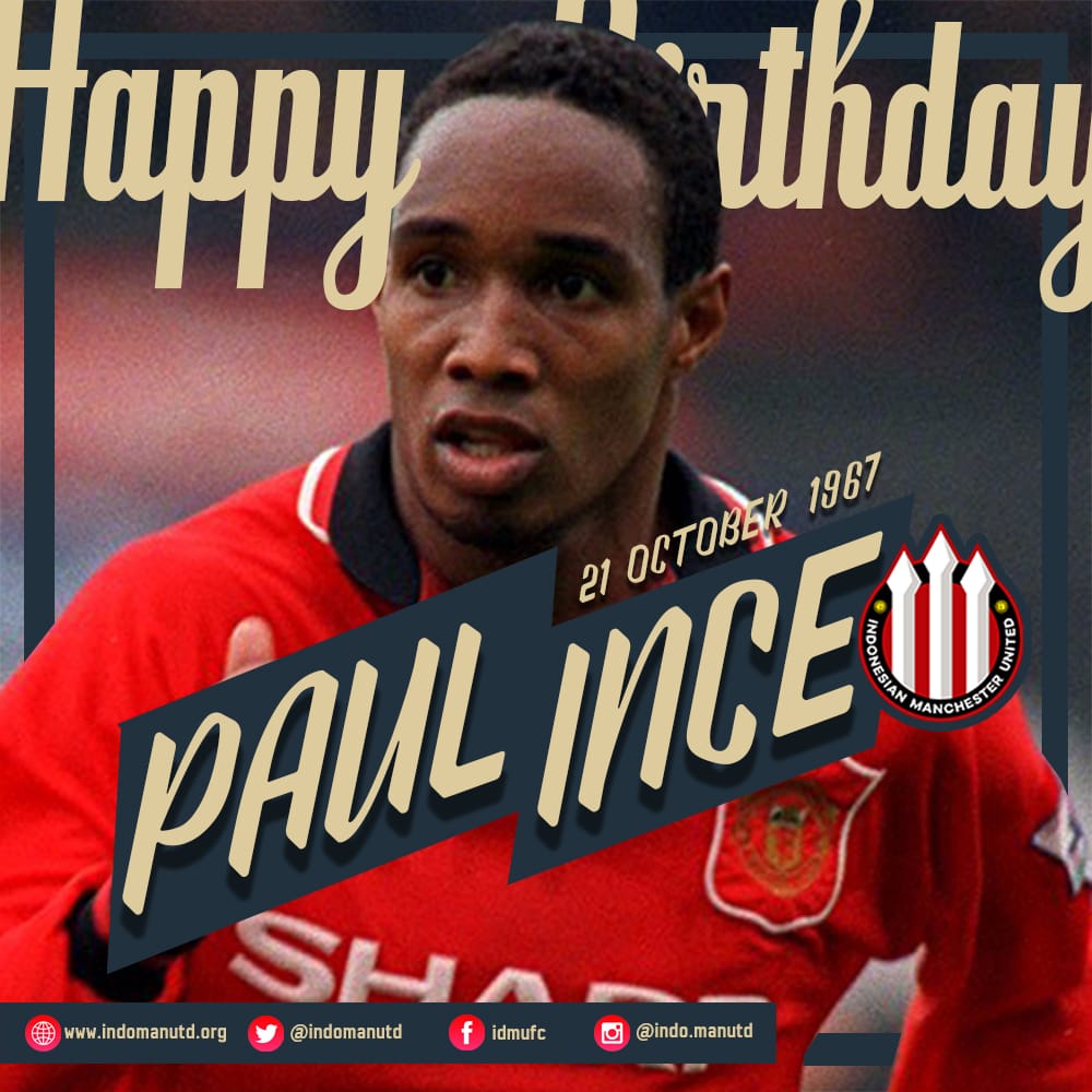 Happy Birthday Paul Ince   