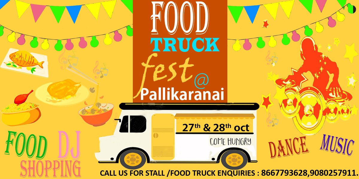 M15830's tweet photo. #foodtruckfestatpallikaranai #letssupportstartups 1st foodfestival at pallikaranai , come with family and friends.Enjoy varieties of food, music dance. 

Date 27&amp;28th Time 4PM to 9 PM
https://t.co/MjlEdDJOYN
 venue : https://t.co/8tNjO5O0hm https://t.co/foBykYTXV8