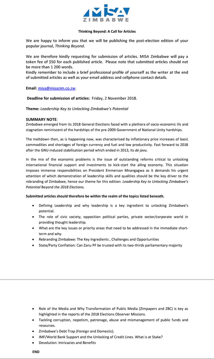 misazimbabwe's tweet photo. MISA Zimbabwe is calling for articles to be published in its next edition of the Thinking Beyond Journal themed: "Leadership Key to Unlocking Zimbabwe's Potential" Submission deadline is Fri 2 Nov 2018
@TabaniMoyo @kubatana @jsnetzim @yojaZW @ZUJOfficial @MAZ_Zim @fojo_int https://t.co/6ISgxbOOA8
