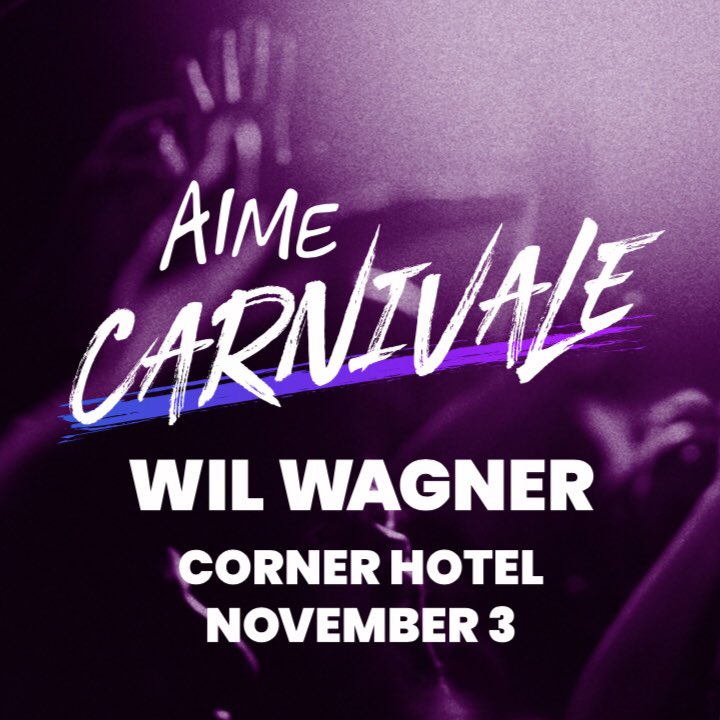 Get your tickets for Wil Wagner at The Corner Hotel from cornerhotel.com. All ticket money goes to @aimementoring.