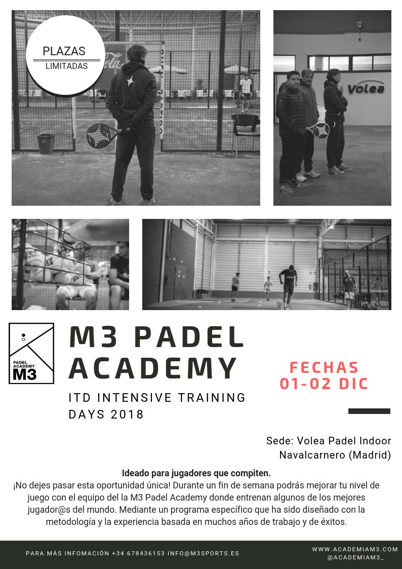 Ideado para jugadores que compiten.
¡No dejes pasar esta oportunidad única! Durante un fin de semana podrás mejorar tu nivel de juego con el equipo del la M3 Padel Academy donde entrenan algunos de los mejores jugador@s del mundo. 
⏲️1-2/12/18
Intresados: goo.gl/forms/cypZCTaY…