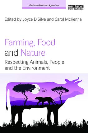 New book ‘Farming Food and Nature: Respecting Animals, People and the Environment’ highlights the urgent need to transform our current #foodsystems to #savetheplanet from the devastating impacts of #livestockproduction – out Nov 2 bit.ly/2OEdZtl 
#Extinction17Book
