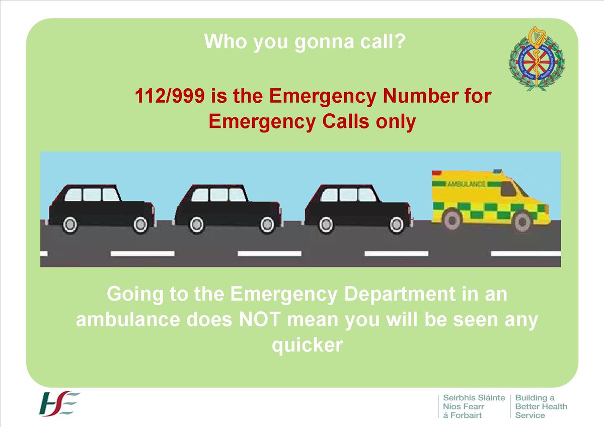 Going to the Emergency Department by Ambulance does NOT mean you will be seen quicker. #NationalAmbulance  nationalambulanceservice.ie/Calling-112-99…