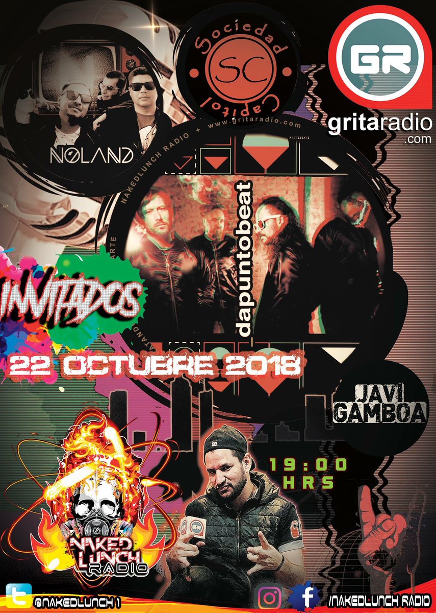 nakedlunchgr's tweet photo. Hoy Lunes 22 Octubre #programa95 comenzaremos @Nolandbandmex #fueradetransmisión su nuevo sencillo (7a730pm), Después
@SociedadCapitol #Cadenas @CigarroaMedios (730a8 pm), y @DAPUNTOBEAT #BoomBeats (Feat. Ammoye)(8a9 pm), ayudanos a #desnudarlos @GritaRadioMusic por Facebooklive https://t.co/Sd1alZpgMs