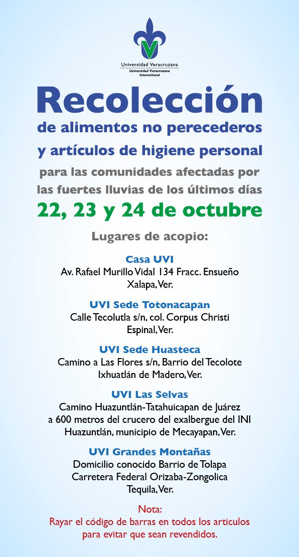 #ComunidadUV
Ayudemos a los damnificados de las diferentes regiones del estado por las intensas lluvias de los últimos días. El acopio será en las instalaciones de las Sedes Regionales y de la Casa UVI.
