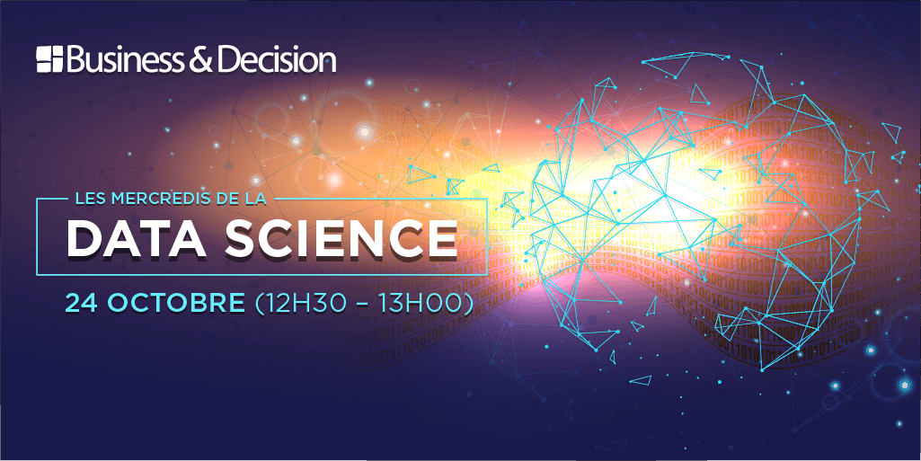 BD_Group's tweet photo. Rendez-vous le 24 octobre à 12h30 pour notre webinar dédié à la #DataScience dans la #banque. Il est encore temps de vous inscrire 👉 https://t.co/vEK5XdHXsT https://t.co/uXts7LPPhc