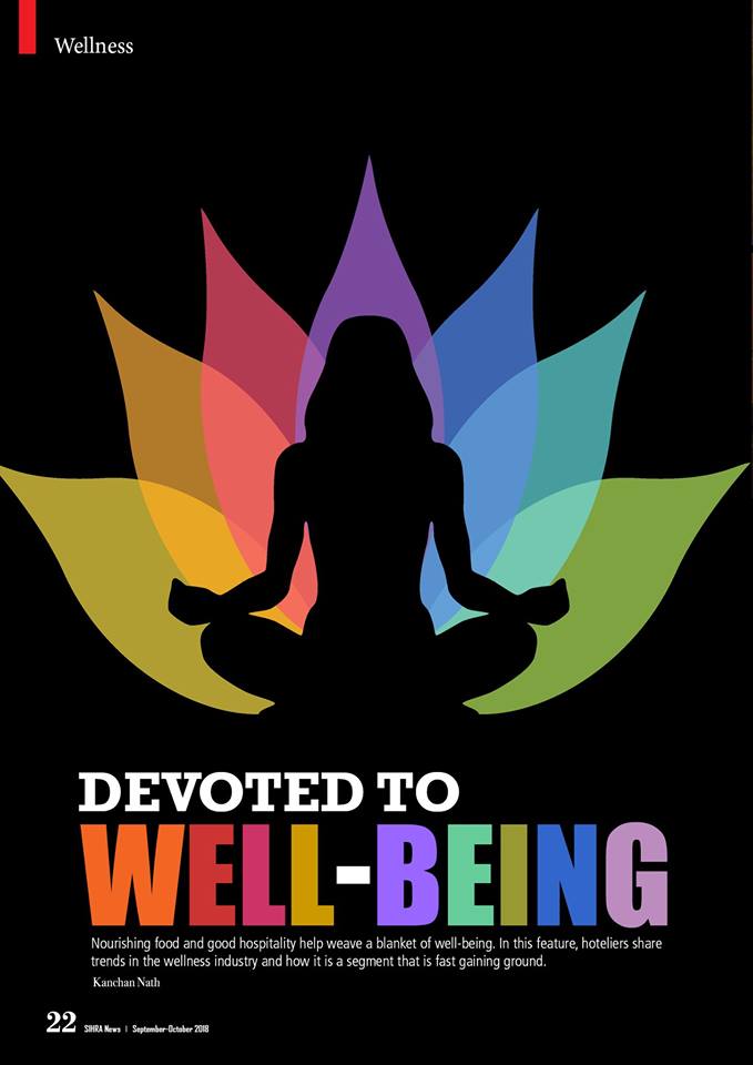 _SIHRA_'s tweet photo. Nourishing  food and good hospitality help weave a blanket of well-being. In this  feature, hoteliers share trends in the wellness industry and how it is a  segment that is fast gaining ground.
@vasundharakeral @VivantaHotels 

#Wellness #SIHRA https://t.co/WdgsznIagm