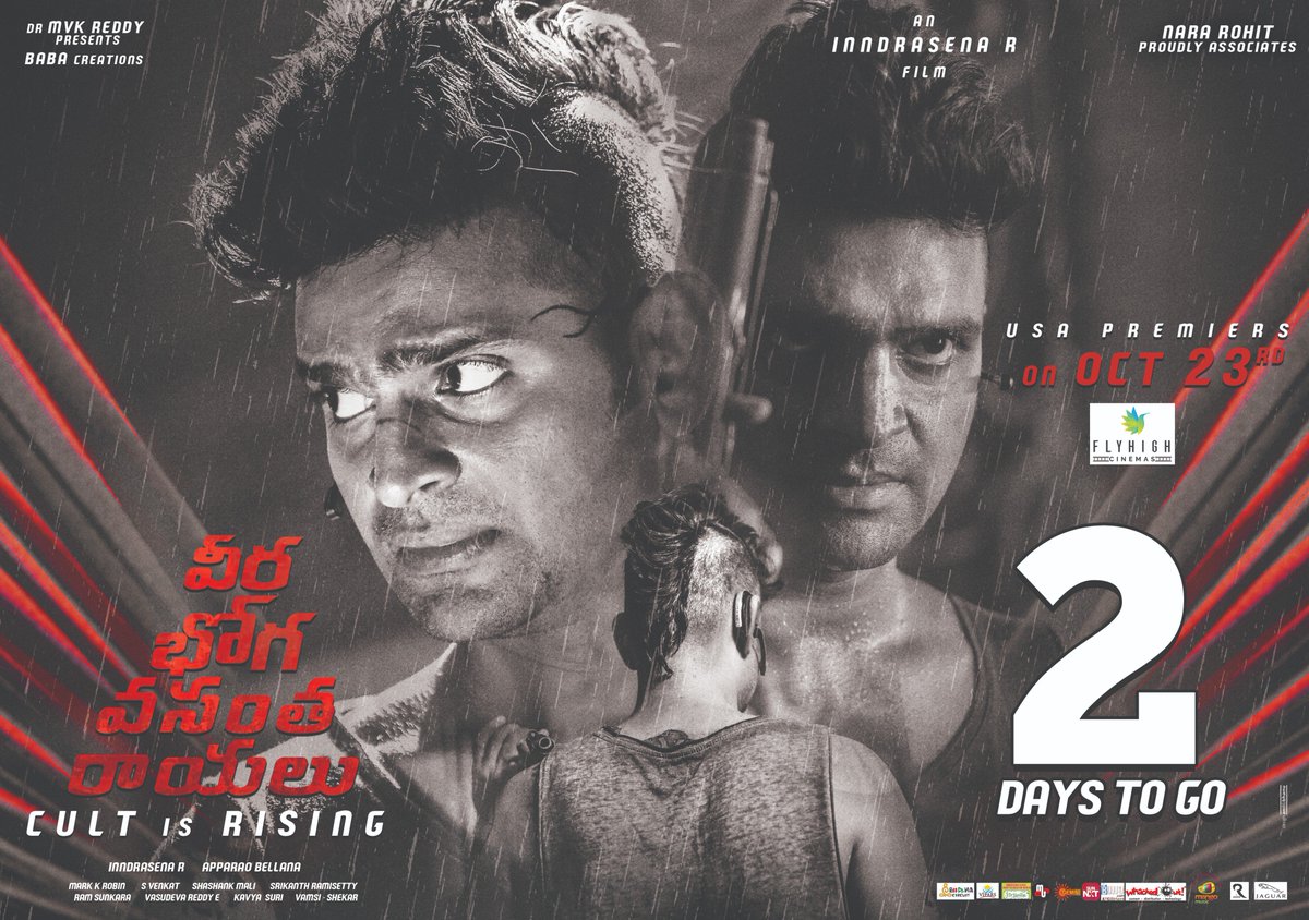 What's your guess on #VeeraBhogaVasanthaRayalu ?? Just wait 2 more days!

@sreevishnuoffl @isudheerbabu @shriya1109  #NaraRohith @Inndrasenar @VbvrTheFilm 

CULT Rising TWO days A head in USA (Tuesday - Oct 23rd)
#VBVRUSAPremieresOnOct23rd