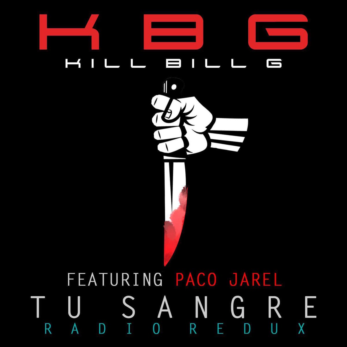 Kill Bill G (@killbillg) on Twitter photo TOMORROW. MAÑANA. “TU SANGRE”. NEW SINGLE/NUEVO SINGLE. KILL BILL G. TOMORROW. MAÑANA. “TU SANGRE”. NEW SINGLE/NUEVO SINGLE. KILL BILL G.