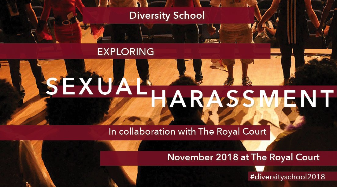 The next workshop from our #diversityschool2018 programme is Exploring Sexual Harassment in Training collaborating with <a href="/royalcourt/">Royal Court</a>. This workshop will take place on Thursday 1st Nov. Register your interest here: goo.gl/forms/ZlhcBfEX…