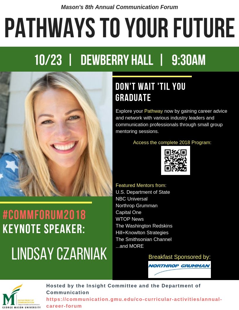 MasonCommDept's tweet photo. TOMORROW. (10/23) #PathwaystoyourFuture #COMMForum2018 https://t.co/btxh83wVRZ