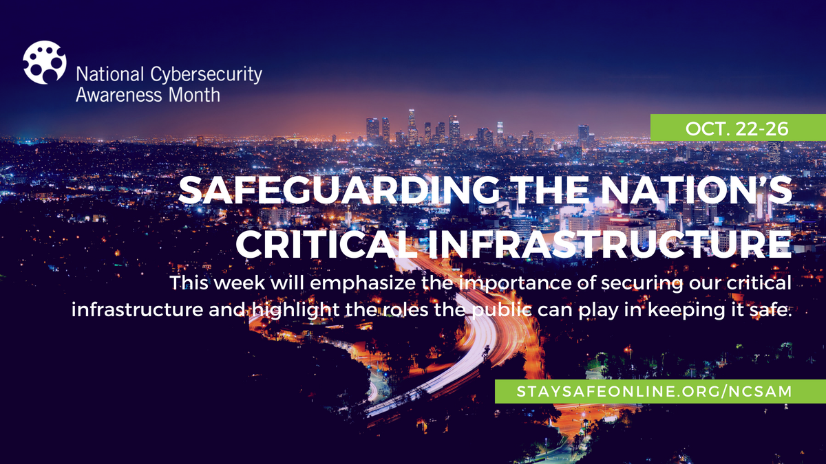 KSCyberForum's tweet photo. In Week 4 of #CyberAware Month we’re emphasizing the importance of securing our critical infrastructure and highlighting the roles the public can play in keeping it safe. https://t.co/T8MYt4jZNj