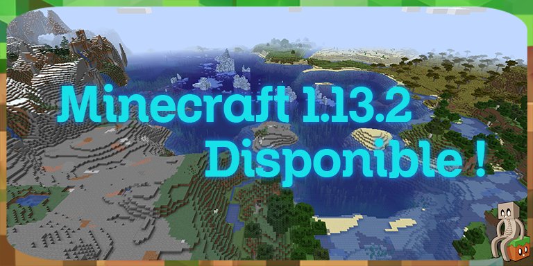 minecraft_fra's tweet image. la version 1.13.2 est maintenant disponible dans les launchers. Elle corrige différents problèmes de performances.
 Pour plus d'infos ➡️ is.gd/FtSvC5