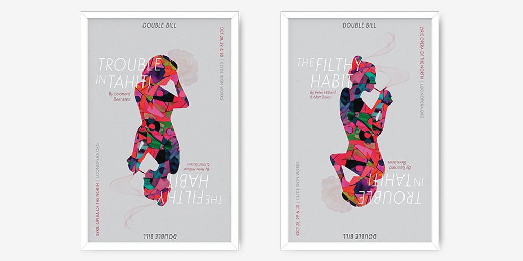 Upside down or right-side up, it works both ways! This poster was created for <a href="/LOONopera/">LOON Opera</a>'s double bill performance of "Trouble In Tahiti" and "The Filthy Habit".

Go check it out this Sunday at <a href="/clydeironworks/">Clyde Iron Works</a>!