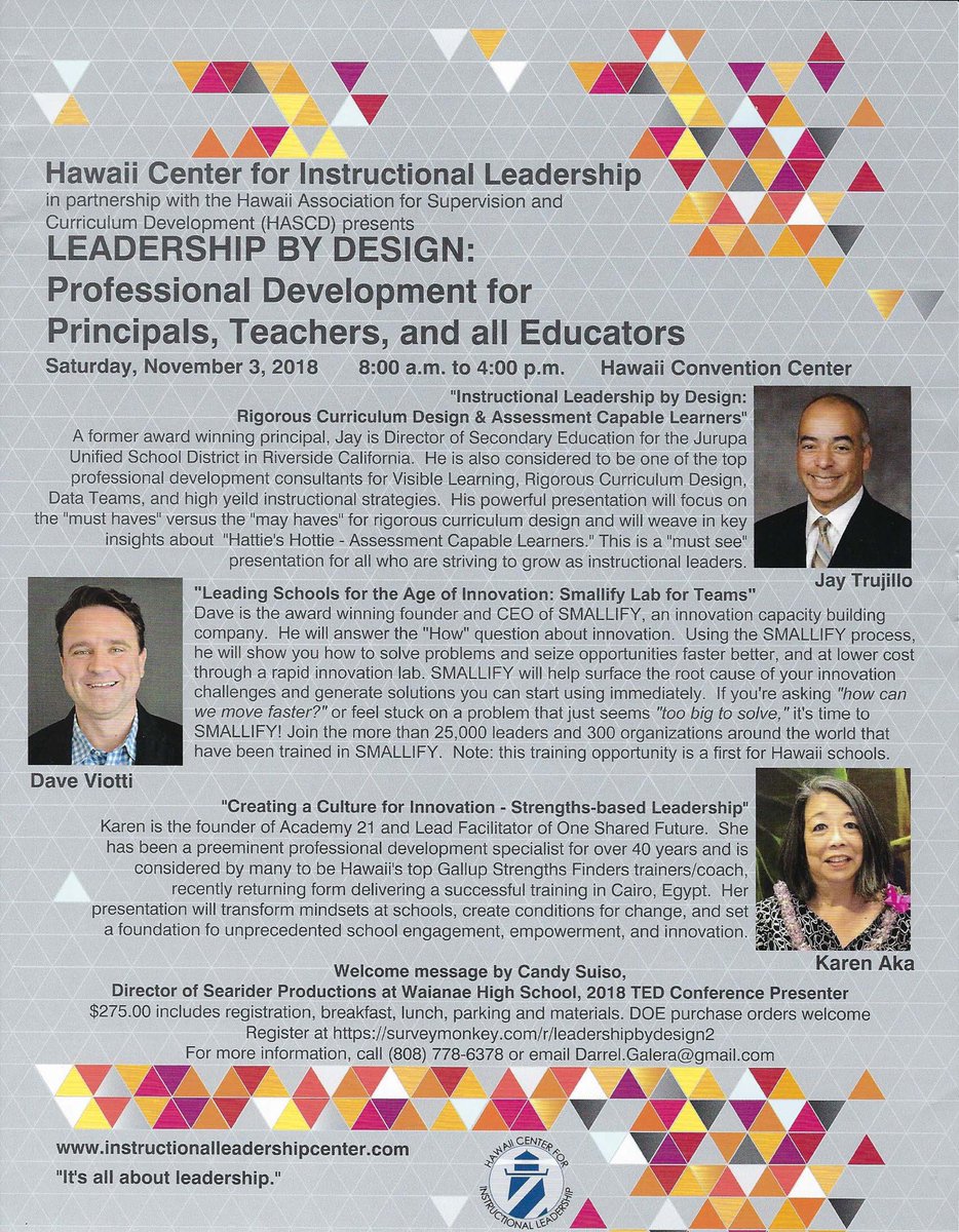 Don't forget to sign up today to join HASCD and HCIL for Leadership by Design series featuring Jay Trujillo <a href="/SmallifyLabs/">Dave Viotti</a> Karen Aka and <a href="/csuiso/">Candy Suiso</a>. Nov 3 at <a href="/hawaiiconventio/">hawaiiconventio</a>. See you there! <a href="/jjpball/">Jensen Ball</a> <a href="/darrelgalera/">Darrel Galera</a> surveymonkey.com/r/leadershipby…