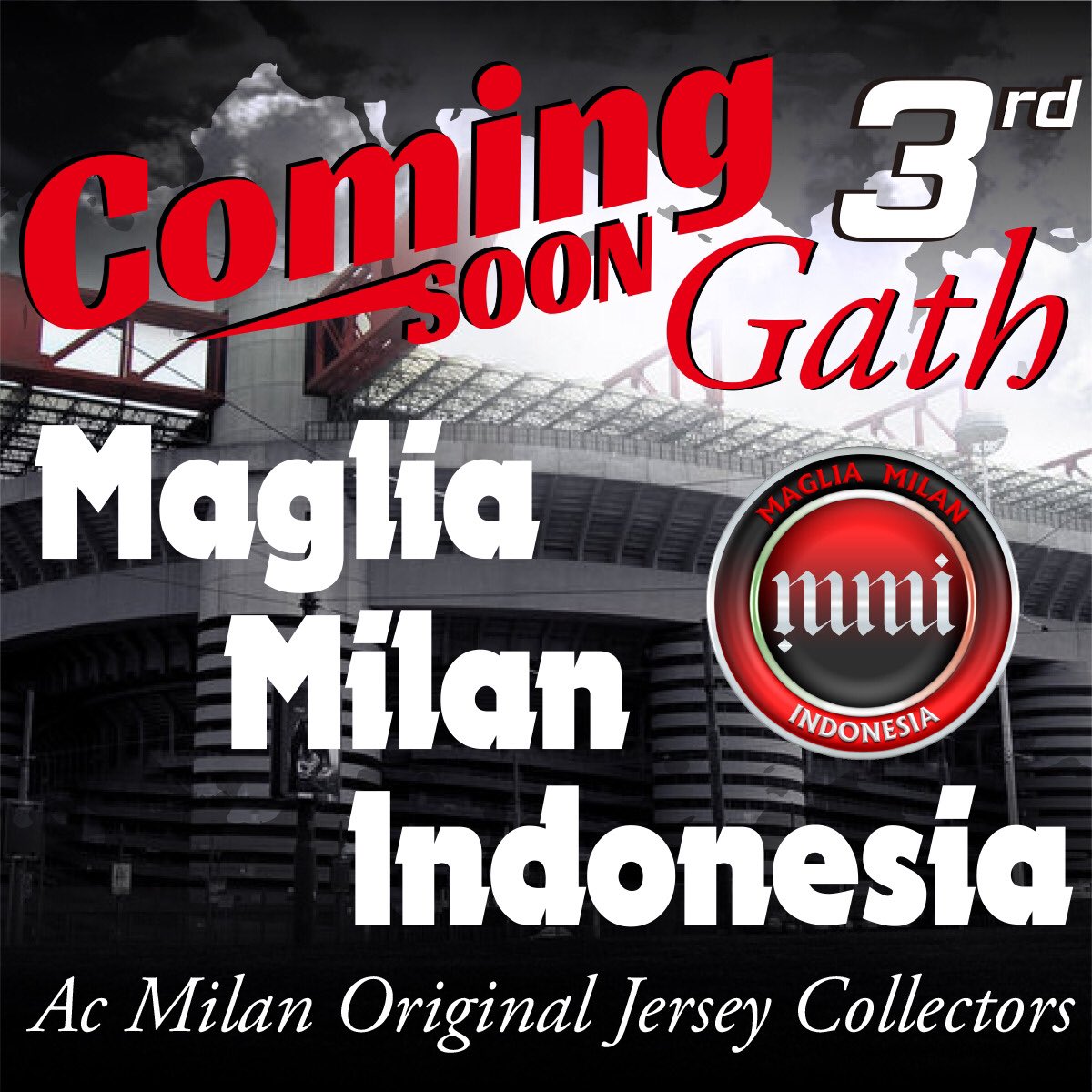 Coming 🔜 #mmigath3rd #magliamilanindonesia #anakjersey