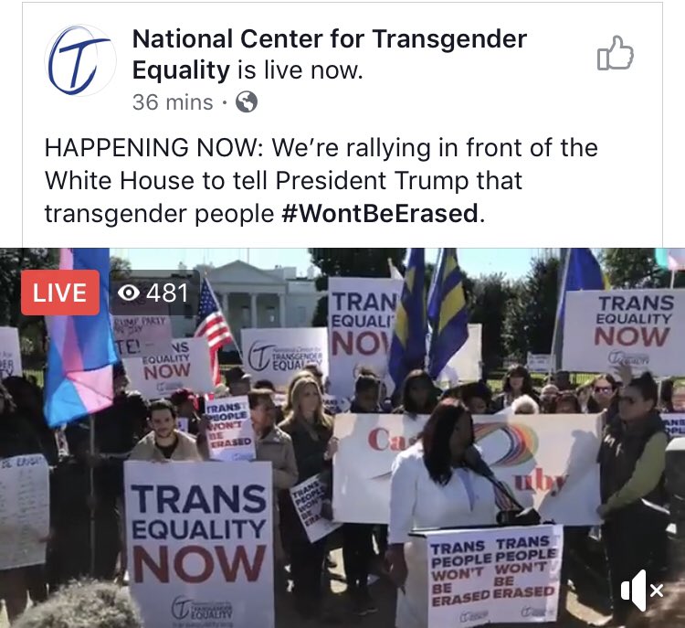 .<a href="/TransEquality/">Advocates for Trans Equality</a> is LIVE in DC to tell the <a href="/WhiteHouse/">The White House</a> that trans people #WontBeErased. 

Tune in and show your support:
facebook.com/TransEqualityN…