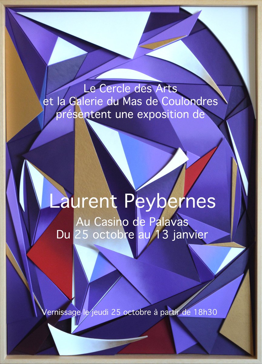 Prochaine exposition au Casino de Palavas en collaboration avec le Cercle des Arts &amp; la Galerie du Mas de Coulondres. Du 25 octobre au 13 janvier.