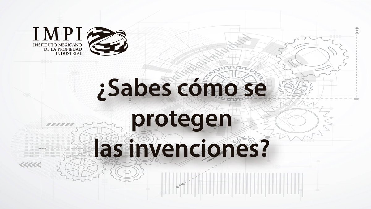 OTC_IPN's tweet photo. ¿Sabes cómo se protegen las invenciones?

Antes de presentar una solicitud ante el IMPI es importante conocer los requisitos y características que se deben cumplir.

IMPI. 22-10-2018
https://t.co/fsfuY3eplP https://t.co/pnQh1Gzh0r