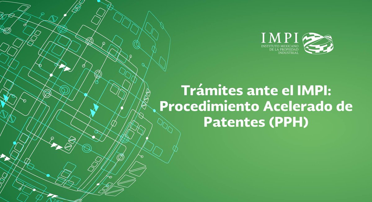 OTC_IPN's tweet photo. Trámites en el IMPI: Procedimiento Acelerado de Patentes (PPH)
¿Sabes cómo proteger tu invención en diferentes países?

IMPI. 22.10.2018
https://t.co/em8sowm3T0 https://t.co/kbhvWvaubO