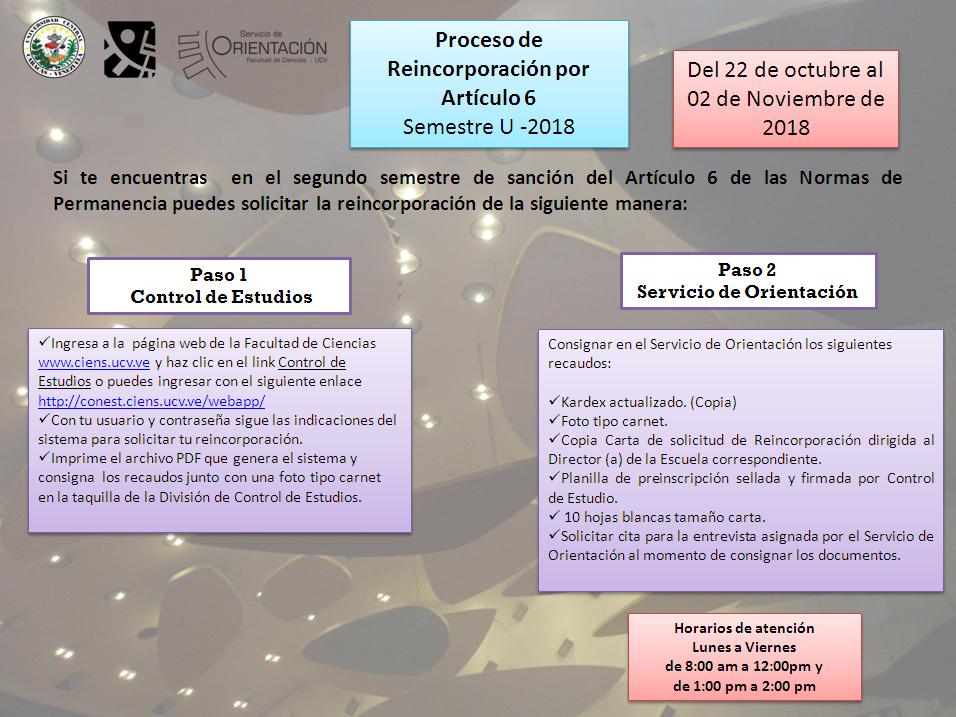 OrientaCiensUCV's tweet photo. Proceso de Reincorporación por el Artículo 6 de las Normas de Permanencia, semestre U-2018 https://t.co/d1P4m7VSgt