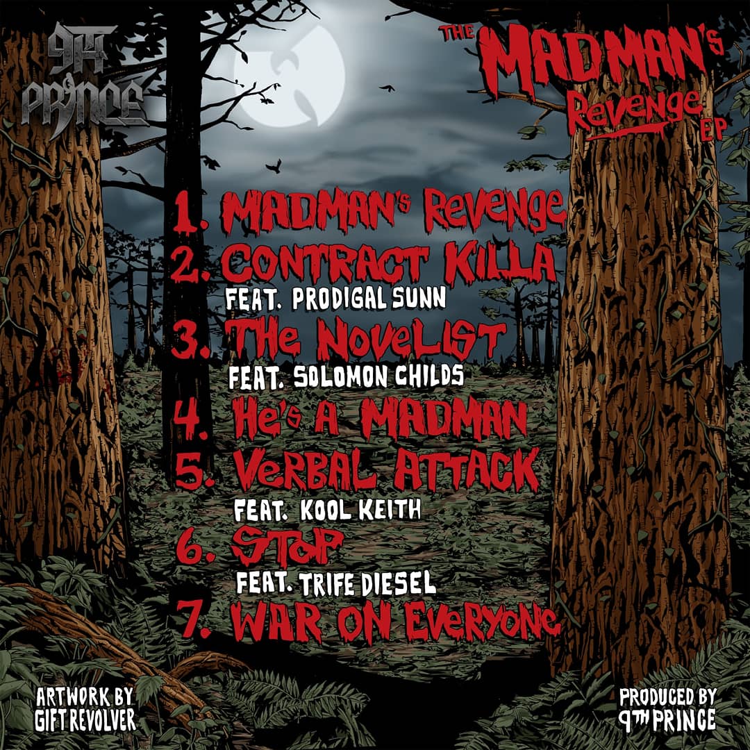 GIFTREVOLVER's tweet image. TRACKLISTING 👀
 9TH PRINCE 
MADMAND REVENGE EP
available for pre order now on Amazon and Google Play.....I Tunes and Spotify coming soon! #9thprince #killarmy #wutang #wutangclan #thesagacontinues #giftrevolver #hiphopart 
amazon.com/dp/B07JH717LT/…