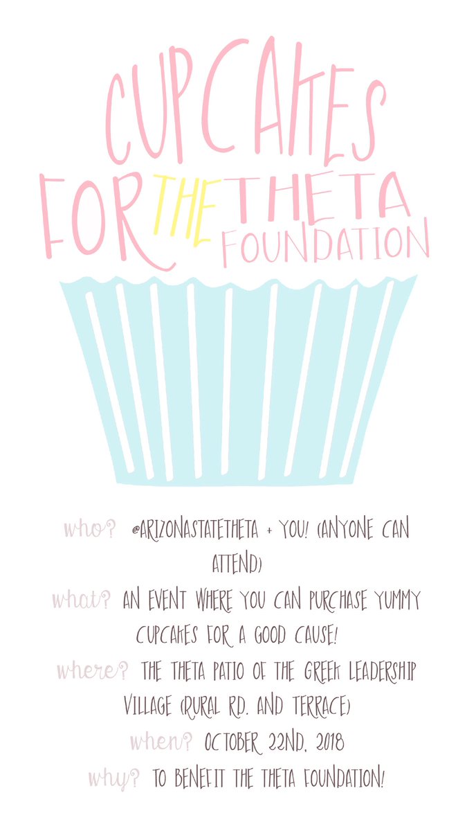 Like sweet treats? Want to make a difference? Come out and support the Theta Foundation, tonight at 7pm at the Greek Leadership Village 💗🌟 Cupcakes will be sold and the proceeds go to a great cause! 🍰🍭 #thetaloveisthesweetest #ASUTheta
