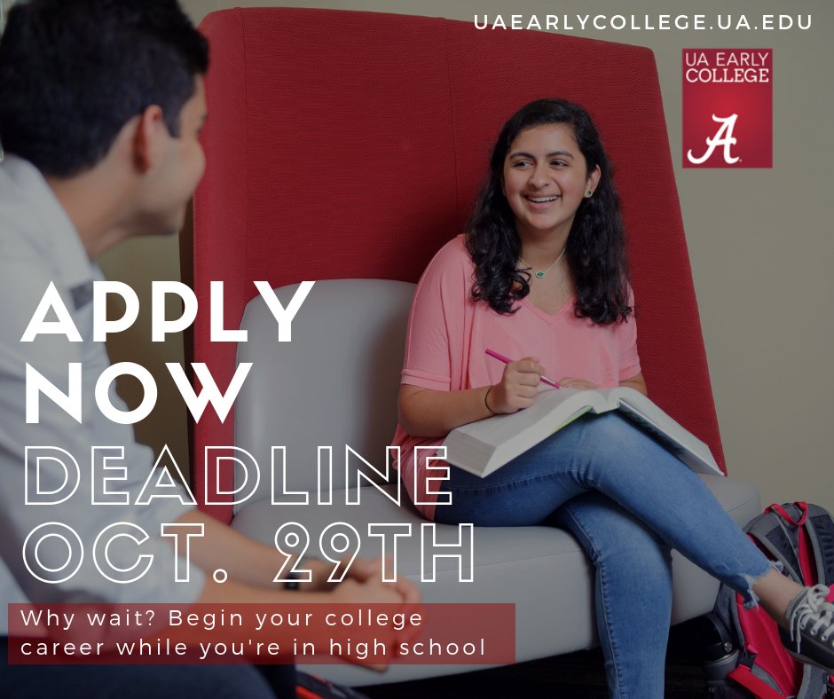 UA Early College on Twitter "⏰ The LAST fall application deadline for