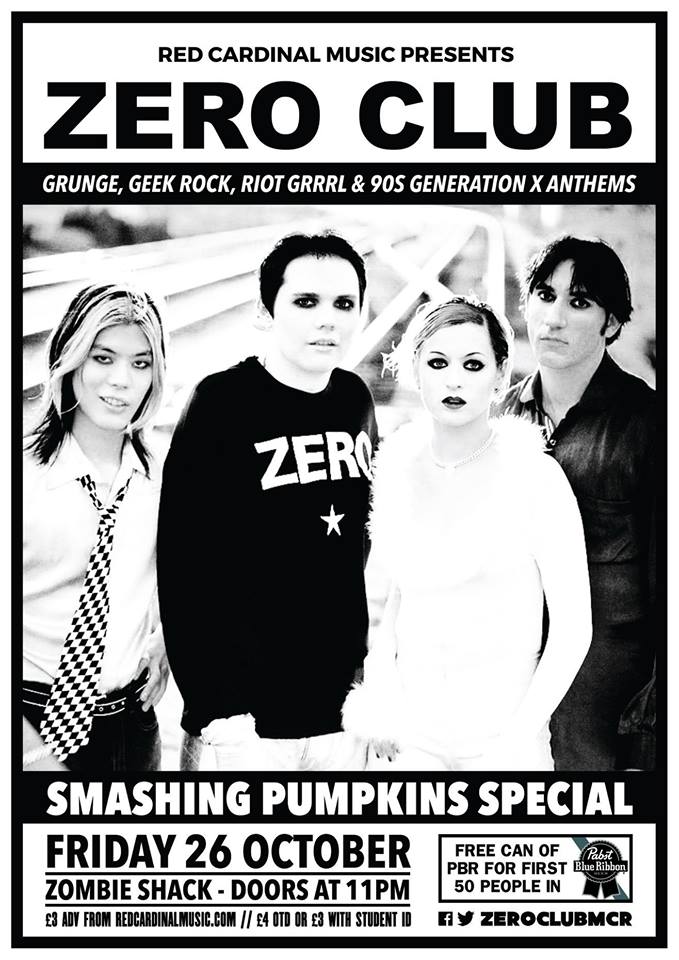 So on Friday we will be helping out our amazing friends at <a href="/ZeroClubMCR/">ZERO CLUB</a> in their celebration of all things <a href="/SmashingPumpkin/">The Smashing Pumpkins</a> at <a href="/ZombieShackMCR/">Zombie Shack</a>- 11pm-late, £4 on the door. Lots of #grunge, 90s alternative and #slacker rock. If you're around, come say hi xx