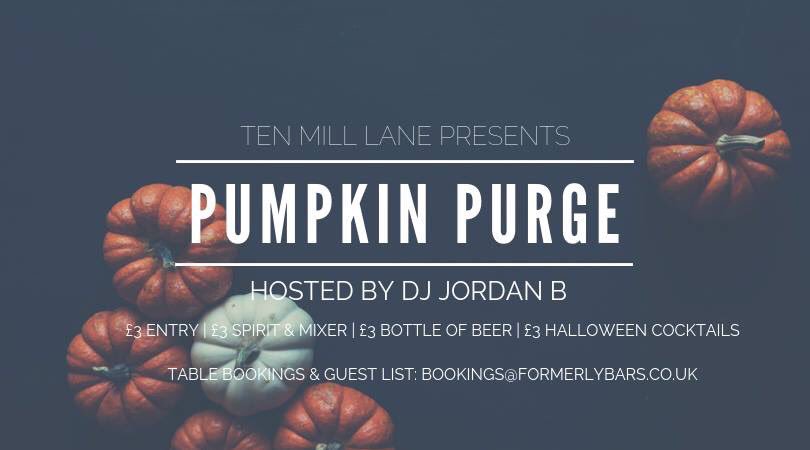 TenMillLane's tweet photo. Just 9 days to go until our Pumpkin Purge Halloween Party! 🧟‍♀️👻

For bookings 👇🏽bookings@formerlybars.co.uk https://t.co/y96VFfLLwy