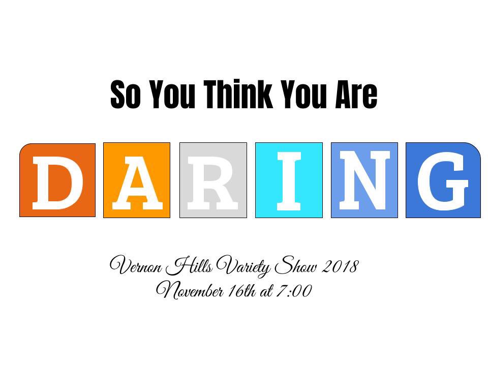 Think you have talent?? If so, you should participate in the annual VHHS Variety Show! Check your email to sign up now!! Deadline to sign up is November 6th🎟🌟🎤