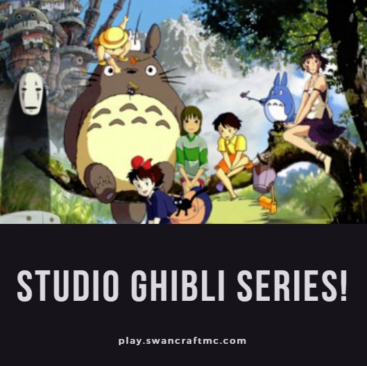 SwanCraftMC's tweet photo. The New Crate Series has been released! The theme is Studio Ghibli!! Also with the new crate series is a Movie Event! Make sure to check the forums for updates on all the movies that will be streamed!
You don’t want to miss out! #swancraft #minecraft #movie #studioghibli https://t.co/CFFwpUKZmZ