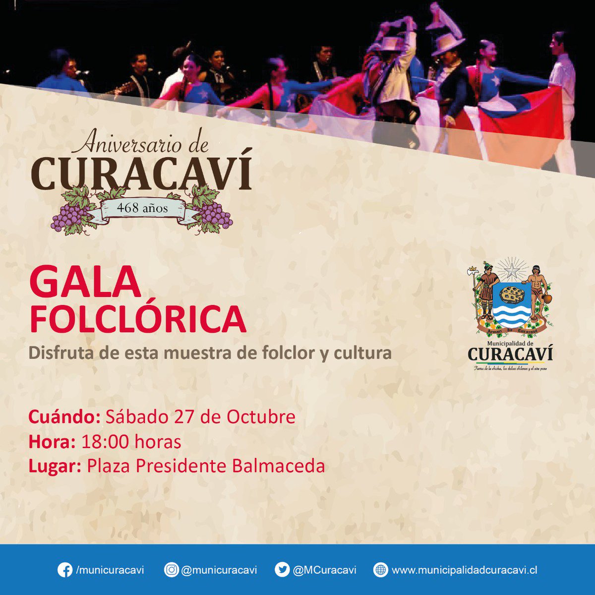 MCuracavi's tweet photo. Este sábado 27 de octubre, no se pierda la Gala Folclórica por el Aniversario de #Curacaví. Invita la @MCuracavi. @Fmmusicx @RadioPrensa @Radio_Lubna_CVI @Saborlatinoo @AMUR_RM @ElComunicadorcl @diariolabrador @Culturas_RM https://t.co/wFXMvnXSEq