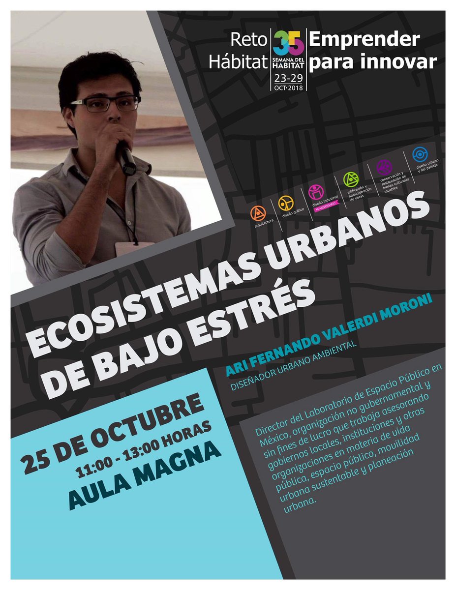 @MerlinDeCalles será ponente en la #35SemanaDelHábitat de <a href="/LaUASLP/">UASLP</a> con el tema: Ecosistemas urbanos de bajo estrés.
